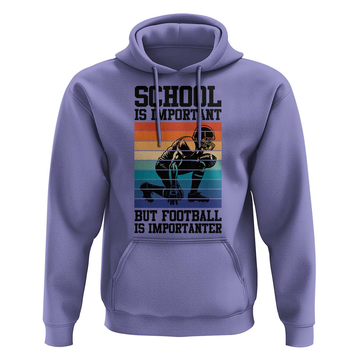 Student Football Fan Hoodie Funny Importanter Quote Gift - Wonder Print Shop