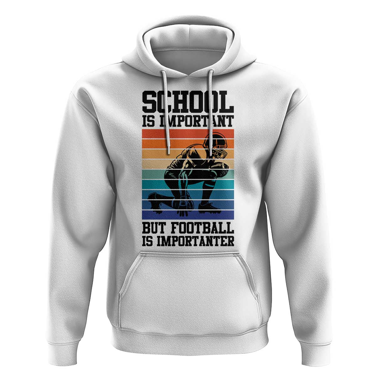Student Football Fan Hoodie Funny Importanter Quote Gift - Wonder Print Shop