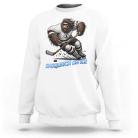Sasquatch On Ice Sweatshirt Funny Bigfoot Hockey Player Gift - Wonder Print Shop