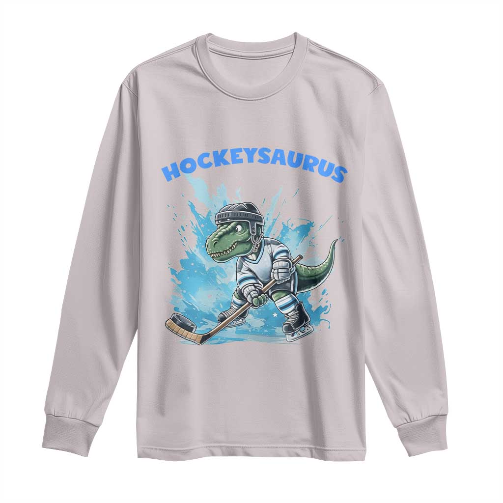 Hockeysaurus Long Sleeve Shirt Funny Dinosaur Playing Ice Hockey Gift - Wonder Print Shop