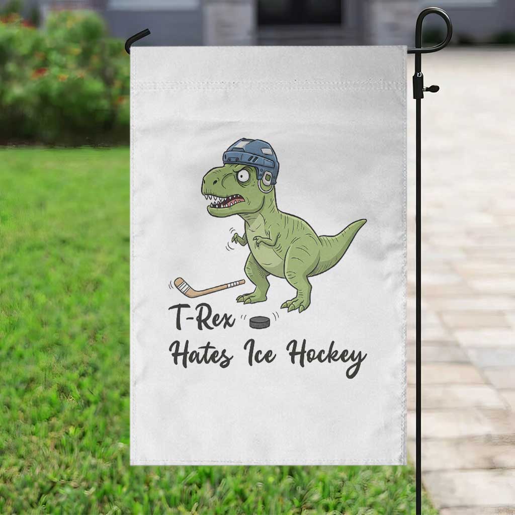 Dino Hates Ice Hockey Garden Flag Funny Ice Sports Dinosaur Gift - Wonder Print Shop