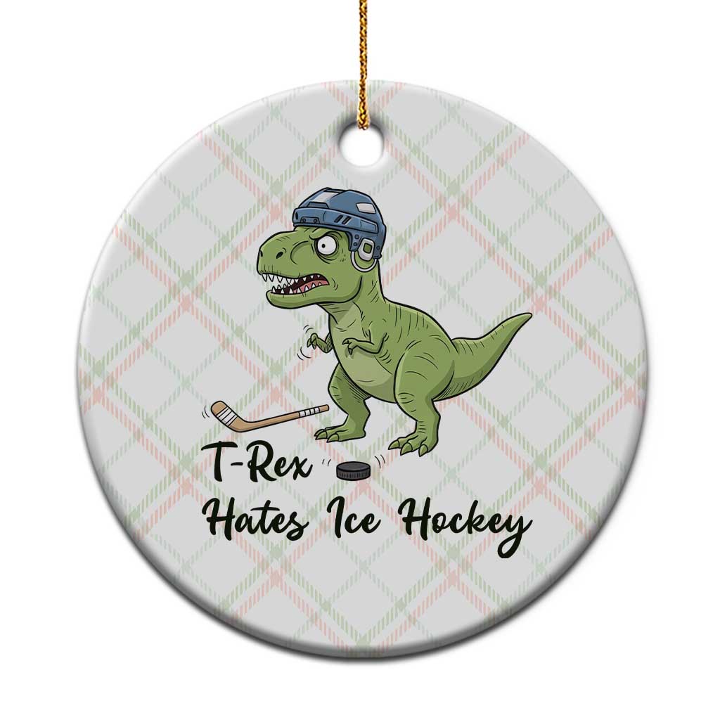 Dino Hates Ice Hockey Ceramic Ornament Funny Ice Sports Dinosaur Gift - Wonder Print Shop