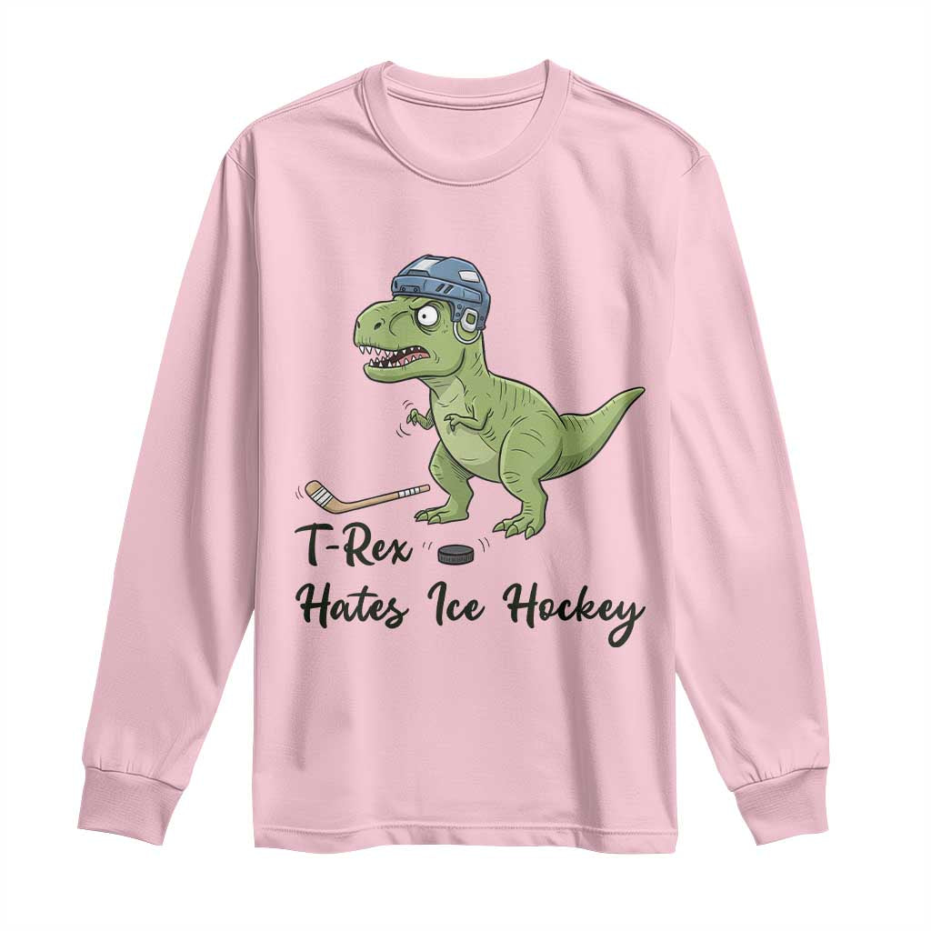 Dino Hates Ice Hockey Long Sleeve Shirt Funny Ice Sports Dinosaur Gift - Wonder Print Shop