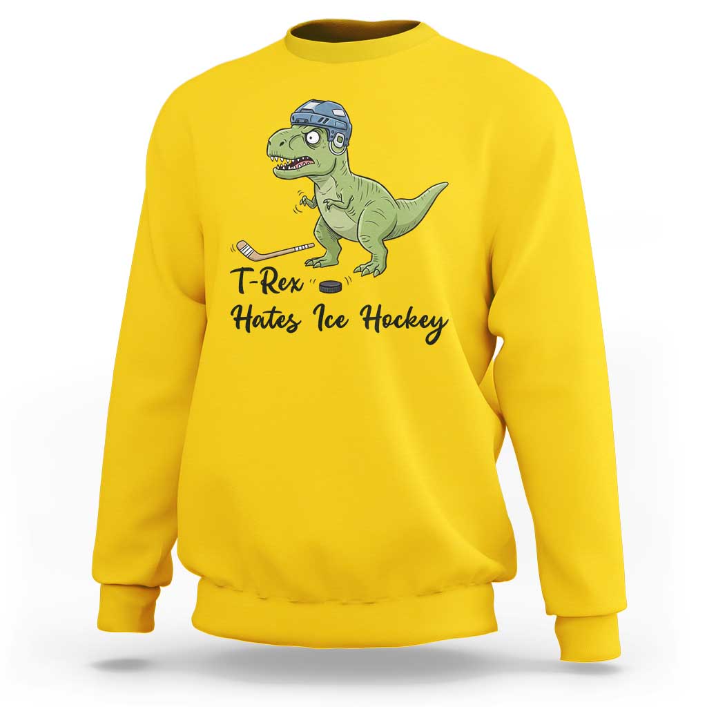 Dino Hates Ice Hockey Sweatshirt Funny Ice Sports Dinosaur Gift - Wonder Print Shop