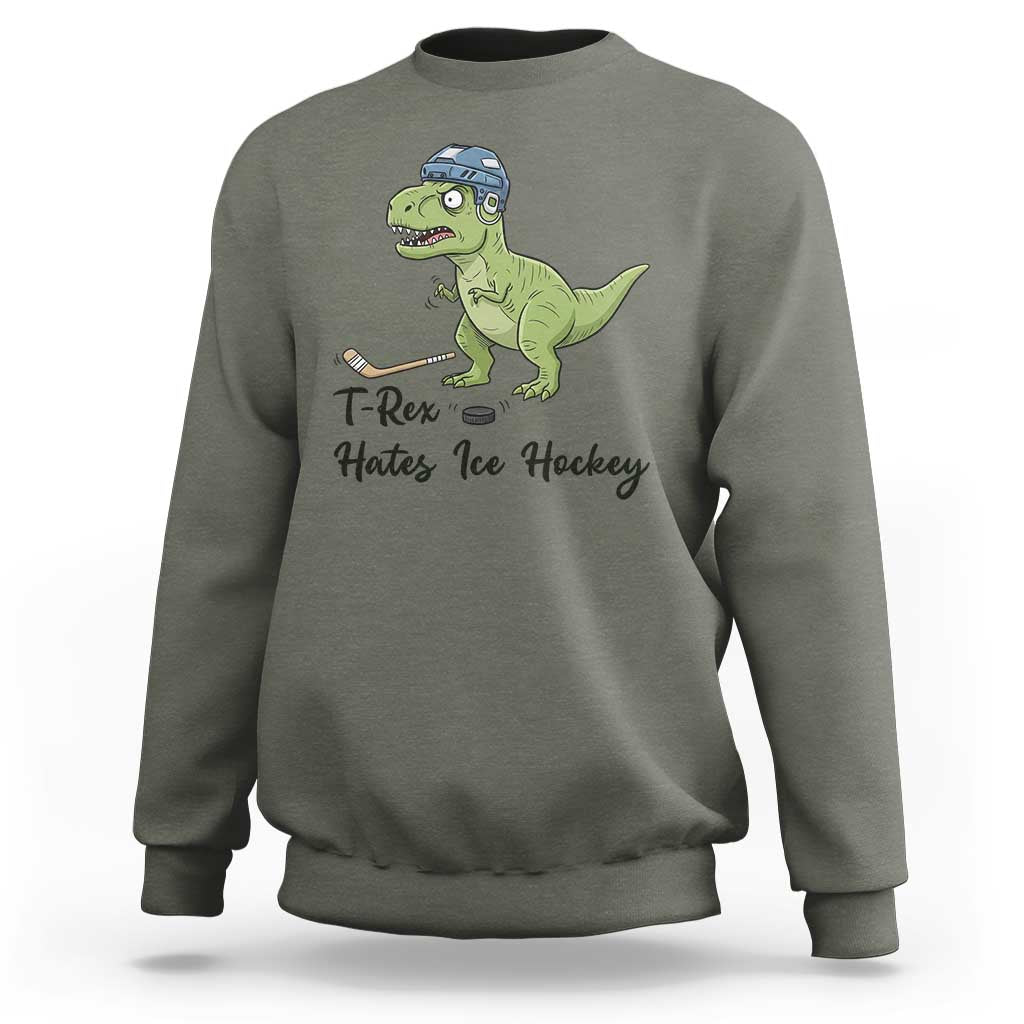 Dino Hates Ice Hockey Sweatshirt Funny Ice Sports Dinosaur Gift - Wonder Print Shop