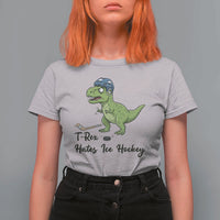 Dino Hates Ice Hockey T Shirt For Women Funny Ice Sports Dinosaur Gift - Wonder Print Shop