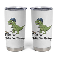 Dino Hates Ice Hockey Tumbler Cup Funny Ice Sports Dinosaur Gift - Wonder Print Shop