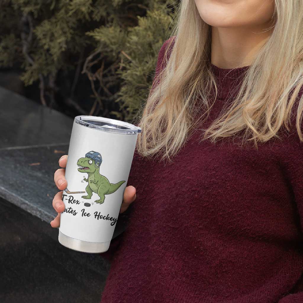 Dino Hates Ice Hockey Tumbler Cup Funny Ice Sports Dinosaur Gift - Wonder Print Shop