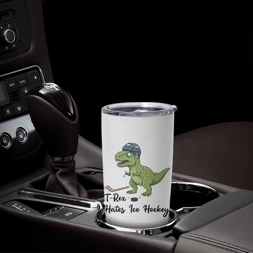 Dino Hates Ice Hockey Tumbler Cup Funny Ice Sports Dinosaur Gift - Wonder Print Shop