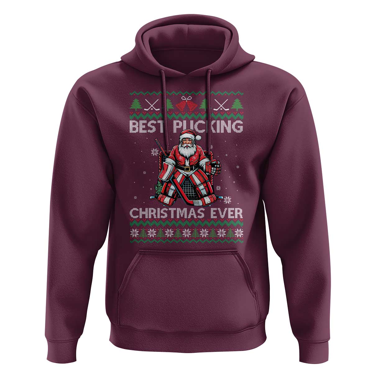 Best Pucking Christmas Ever Hoodie Santa Hockey Goalie Ugly Sweater Gift - Wonder Print Shop
