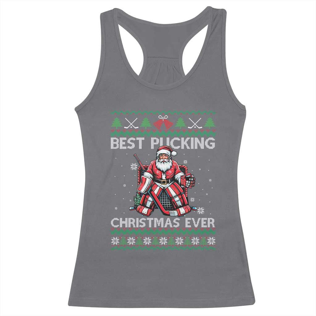 Best Pucking Christmas Ever Racerback Tank Top Santa Hockey Goalie Ugly Sweater Gift - Wonder Print Shop