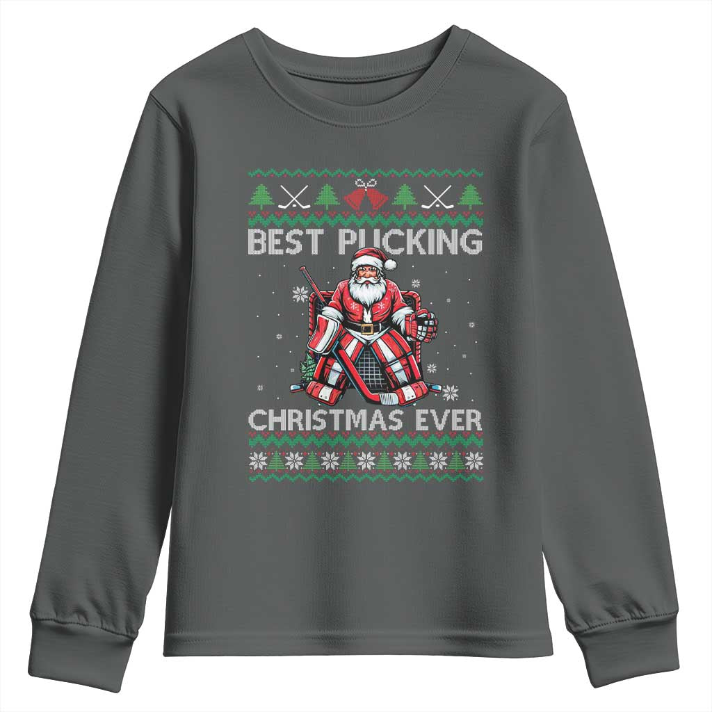 Best Pucking Christmas Ever Youth Sweatshirt Santa Hockey Goalie Ugly Sweater Gift - Wonder Print Shop