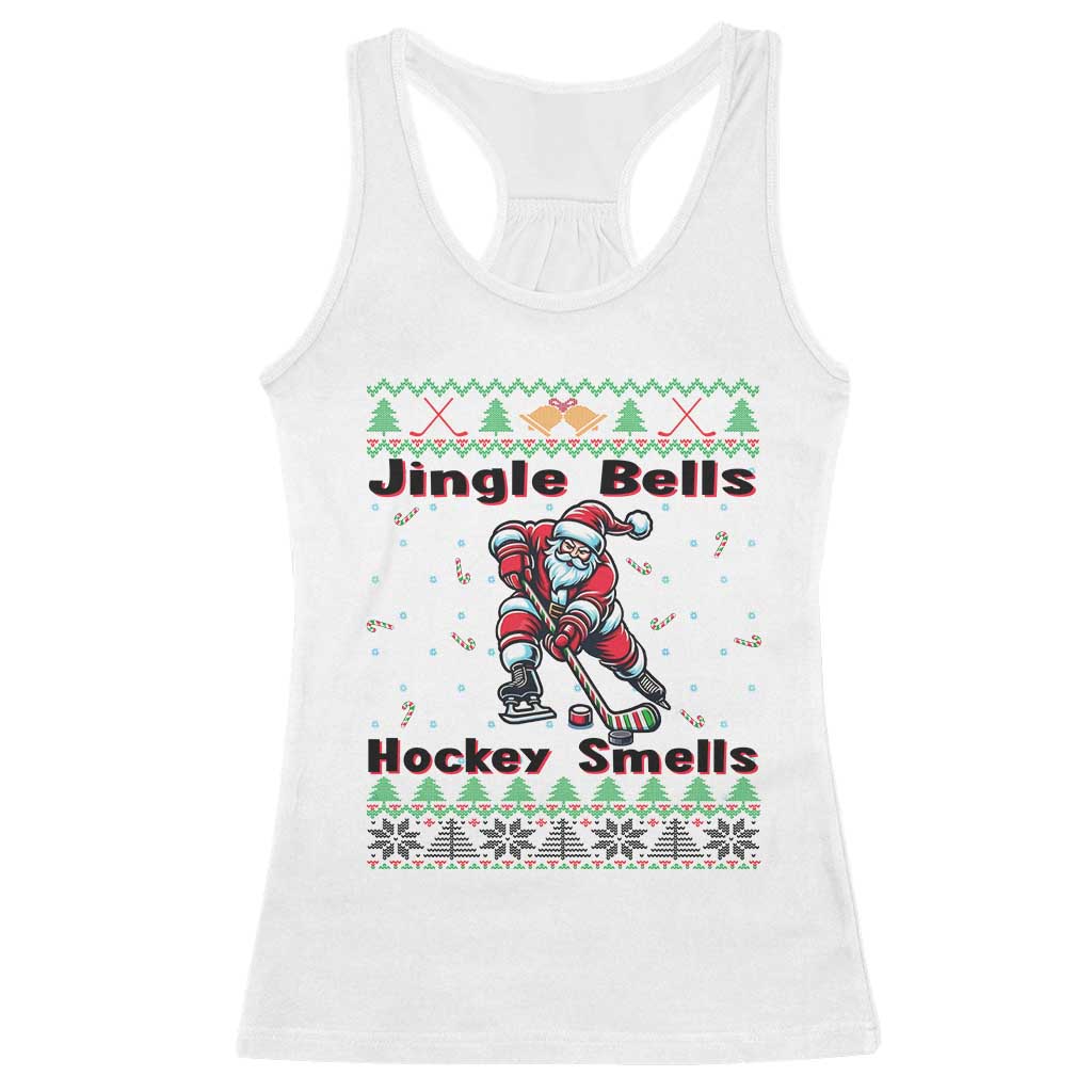 Ugly Christmas Sweater Santa Playing Hockey Racerback Tank Top Jingle Bells Hockey Smells - Wonder Print Shop