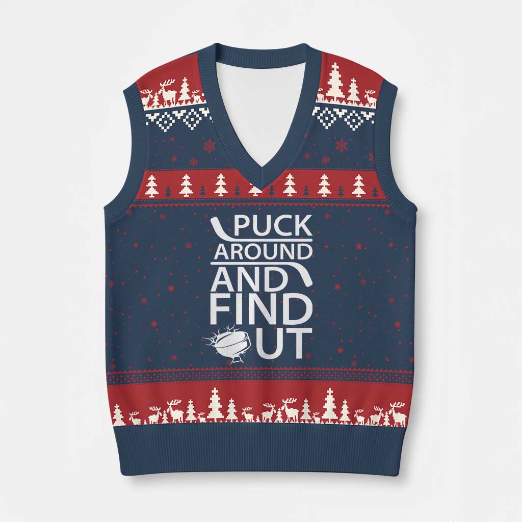 Puck Around And Find Out V-Neck Knit Sweater Vest Hockey Lover Gift - Wonder Print Shop