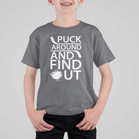 Puck Around And Find Out T Shirt For Kid Hockey Lover Gift - Wonder Print Shop