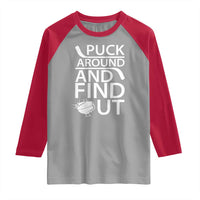 Puck Around And Find Out Raglan Shirt Hockey Lover Gift - Wonder Print Shop