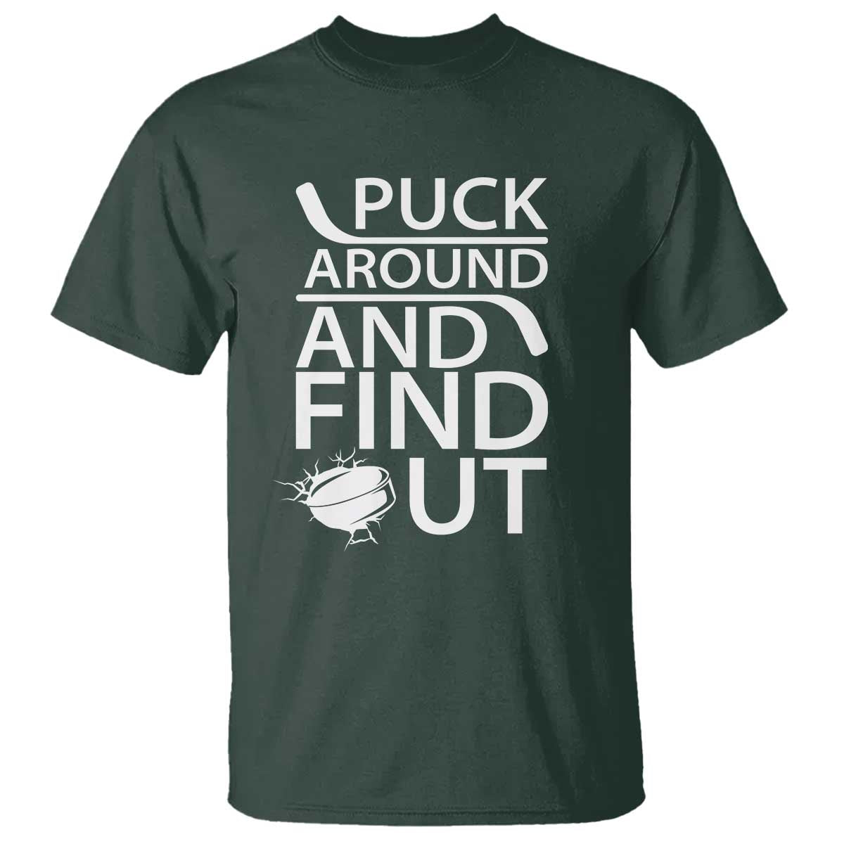 Puck Around And Find Out T Shirt Hockey Lover Gift - Wonder Print Shop