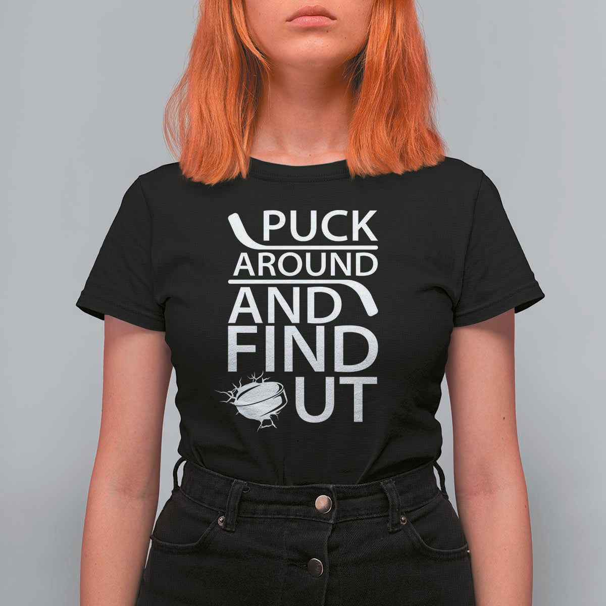 Puck Around And Find Out T Shirt For Women Hockey Lover Gift - Wonder Print Shop