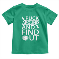 Puck Around And Find Out Toddler T Shirt Hockey Lover Gift - Wonder Print Shop