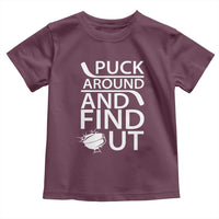 Puck Around And Find Out Toddler T Shirt Hockey Lover Gift - Wonder Print Shop