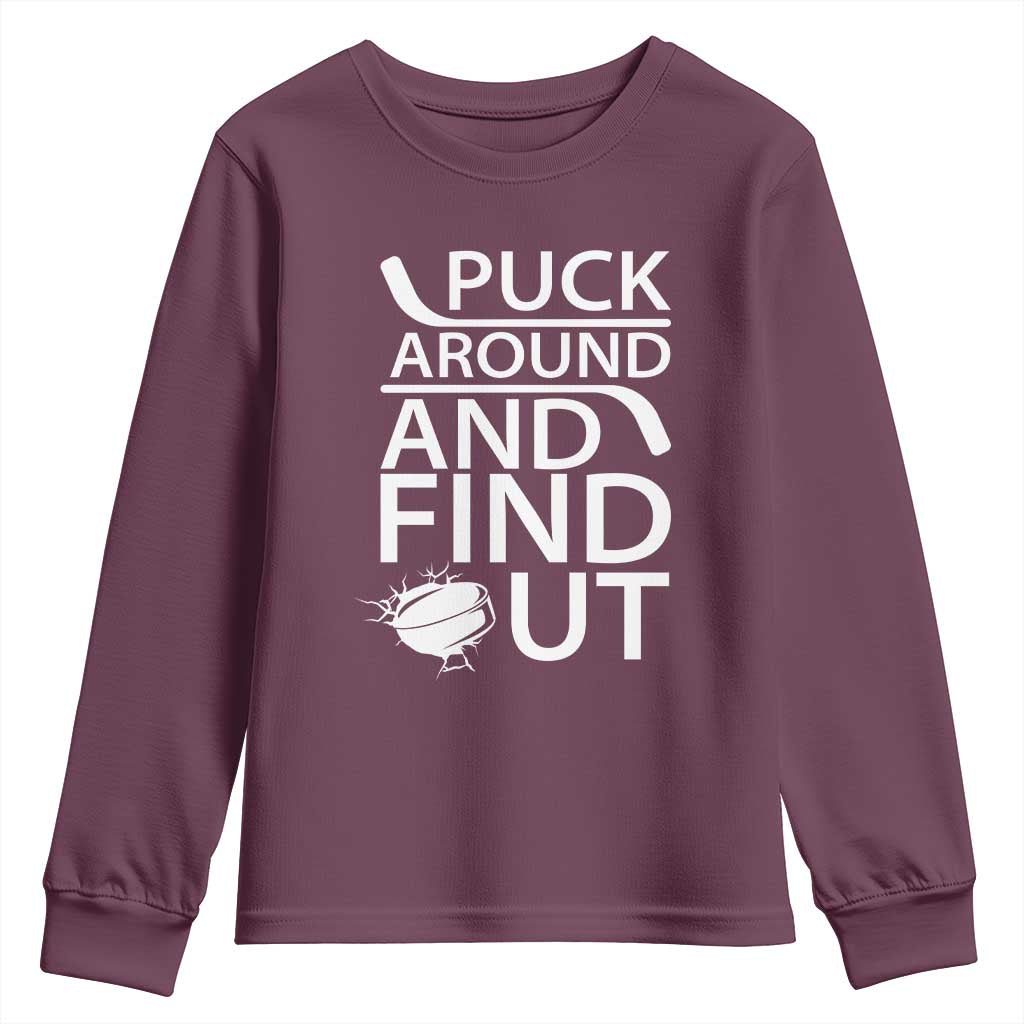 Puck Around And Find Out Youth Sweatshirt Hockey Lover Gift - Wonder Print Shop