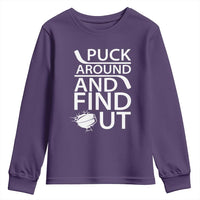 Puck Around And Find Out Youth Sweatshirt Hockey Lover Gift - Wonder Print Shop
