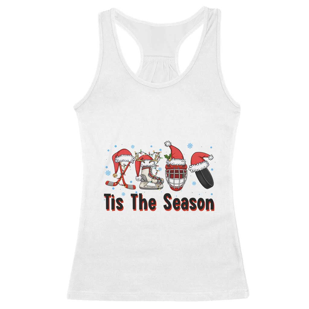 Funny Ice Hockey Christmas Gift Racerback Tank Top Tis The Season - Wonder Print Shop