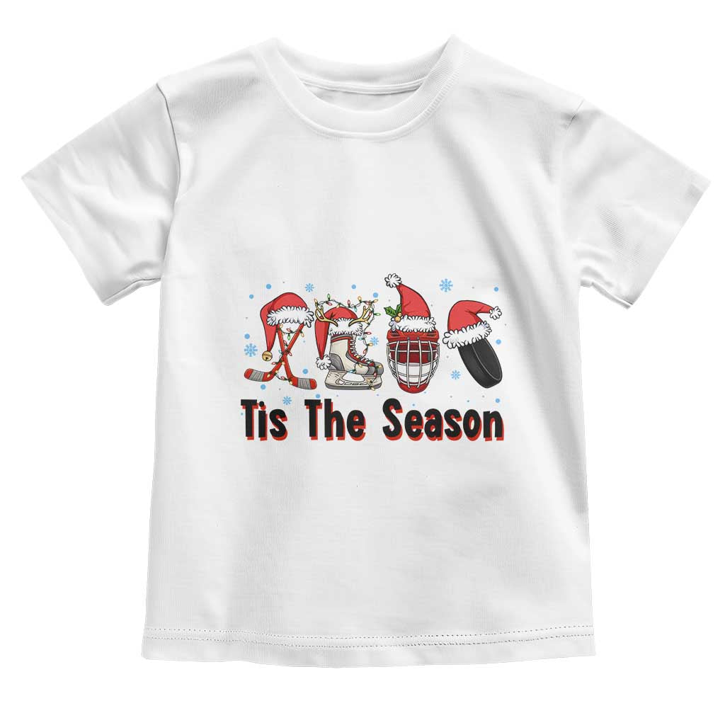 Funny Ice Hockey Christmas Gift Toddler T Shirt Tis The Season - Wonder Print Shop