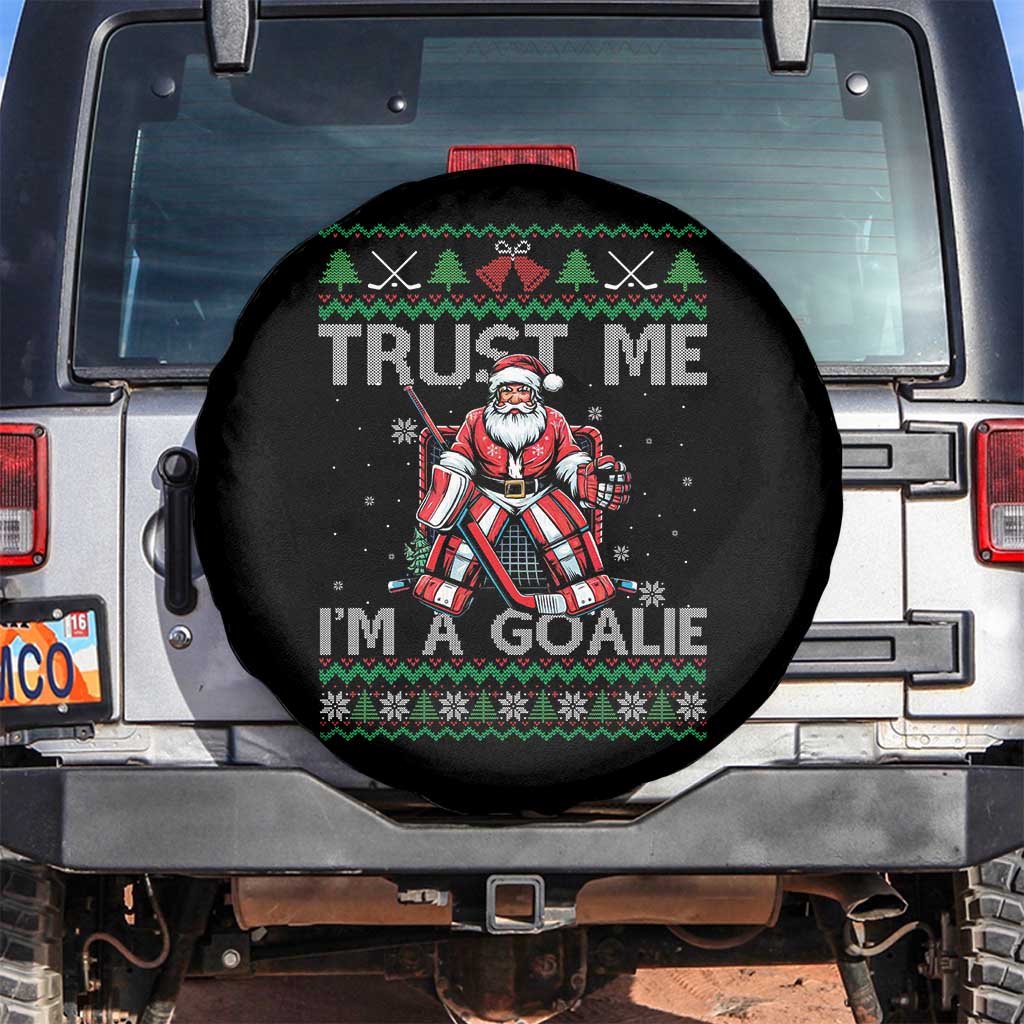 Trust Me Im A Goalie Spare Tire Cover Santa Hockey Goalie Ugly Sweater Gift - Wonder Print Shop
