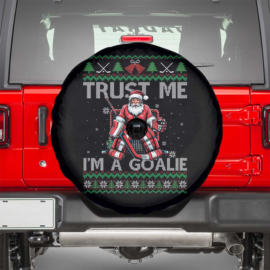 Trust Me Im A Goalie Spare Tire Cover Santa Hockey Goalie Ugly Sweater Gift - Wonder Print Shop