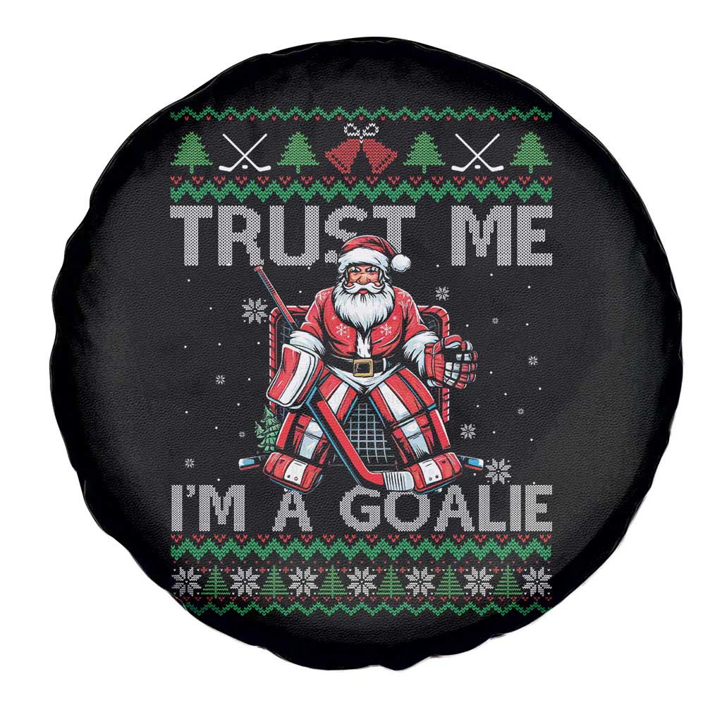 Trust Me Im A Goalie Spare Tire Cover Santa Hockey Goalie Ugly Sweater Gift - Wonder Print Shop