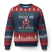 Trust Me Im A Goalie Ugly Christmas Sweater Santa Hockey Goalie Ugly Sweater Gift - Wonder Print Shop