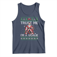 Trust Me Im A Goalie Tank Top Santa Hockey Goalie Ugly Sweater Gift - Wonder Print Shop