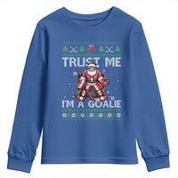 Trust Me Im A Goalie Youth Sweatshirt Santa Hockey Goalie Ugly Sweater Gift - Wonder Print Shop