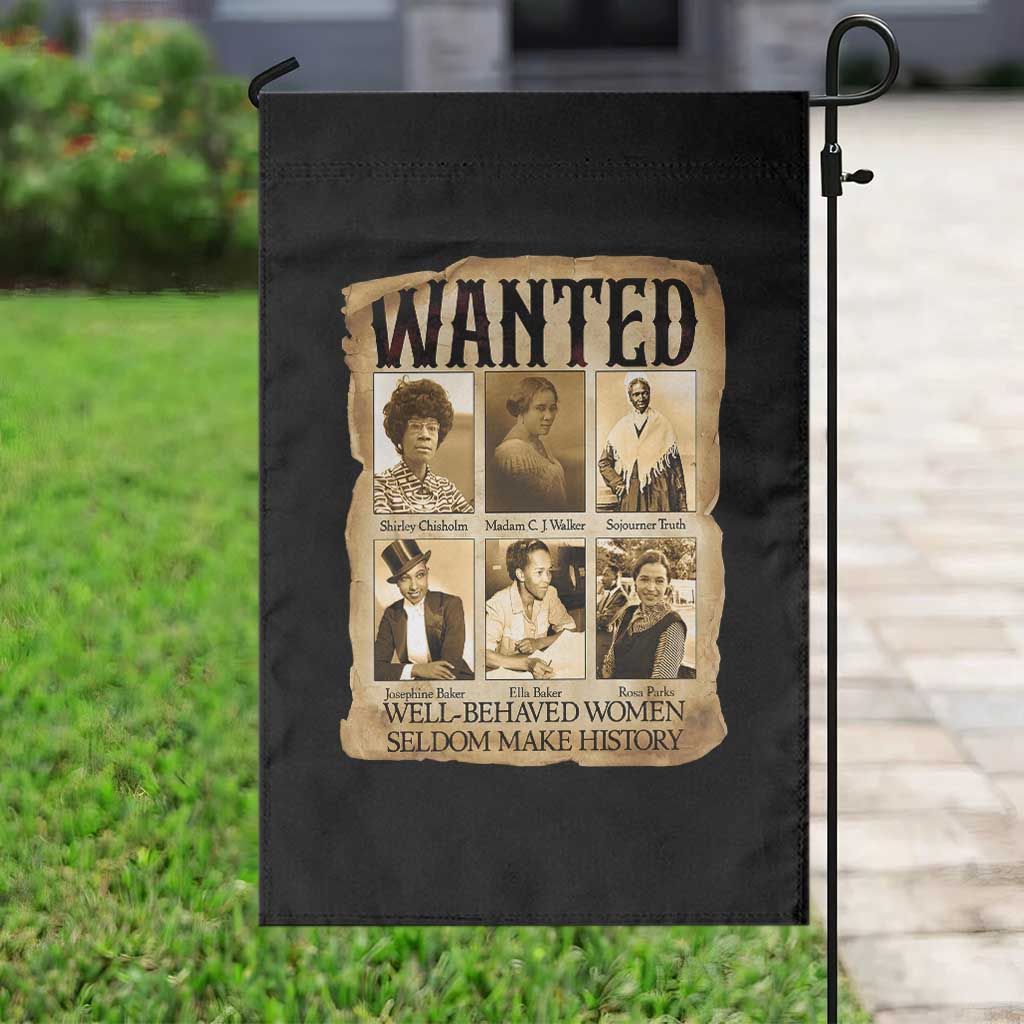 Well Behaved Women Seldom Make History Garden Flag Vintage Feminist Poster - Wonder Print Shop