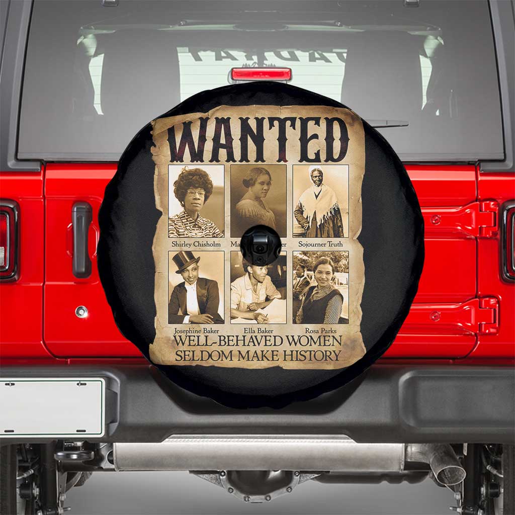 Well Behaved Women Seldom Make History Spare Tire Cover Vintage Feminist Poster - Wonder Print Shop