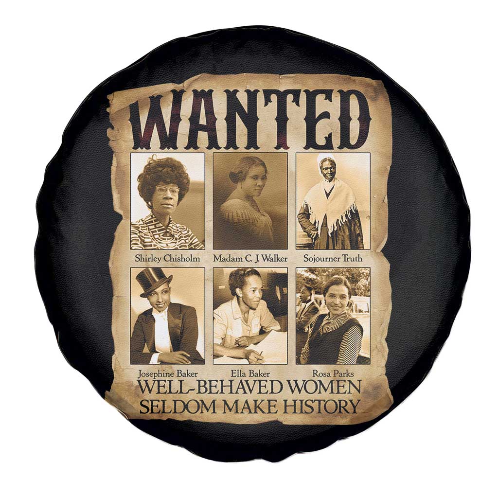 Well Behaved Women Seldom Make History Spare Tire Cover Vintage Feminist Poster - Wonder Print Shop