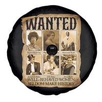 Well Behaved Women Seldom Make History Spare Tire Cover Vintage Feminist Poster - Wonder Print Shop
