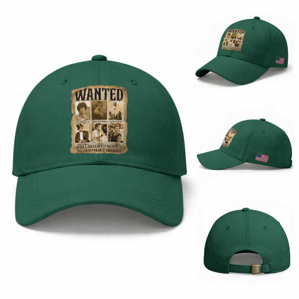 Well Behaved Women Seldom Make History Baseball Cap Vintage Feminist Poster