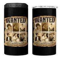 Well Behaved Women Seldom Make History 4 in 1 Can Cooler Tumbler Vintage Feminist Poster - Wonder Print Shop