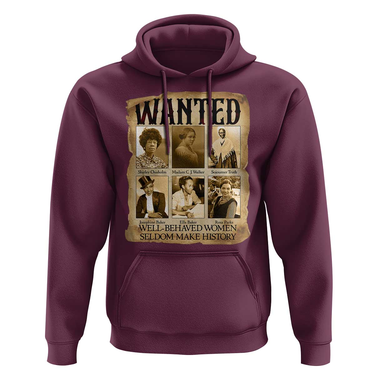Well Behaved Women Seldom Make History Hoodie Vintage Feminist Poster - Wonder Print Shop