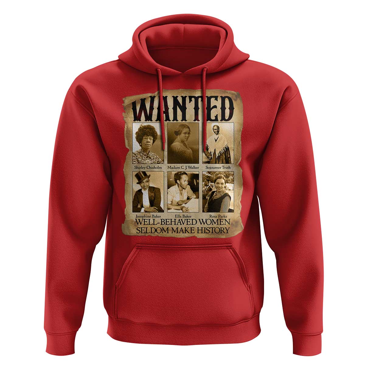 Well Behaved Women Seldom Make History Hoodie Vintage Feminist Poster - Wonder Print Shop