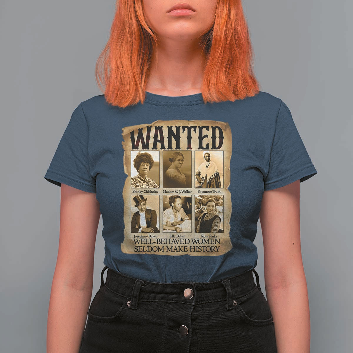 Well Behaved Women Seldom Make History T Shirt For Women Vintage Feminist Poster - Wonder Print Shop