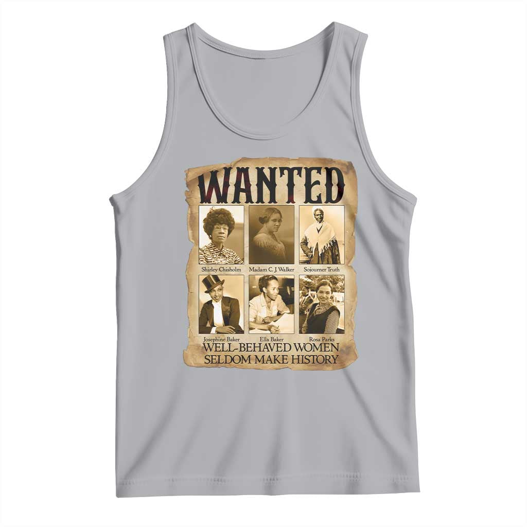 Well Behaved Women Seldom Make History Tank Top Vintage Feminist Poster - Wonder Print Shop