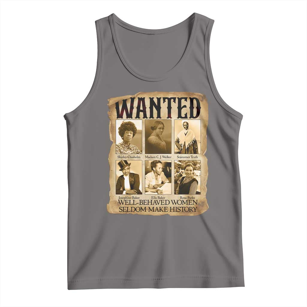 Well Behaved Women Seldom Make History Tank Top Vintage Feminist Poster - Wonder Print Shop