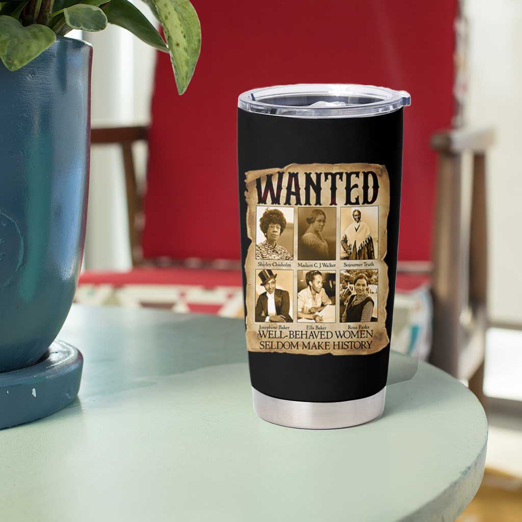Well Behaved Women Seldom Make History Tumbler Cup Vintage Feminist Poster - Wonder Print Shop