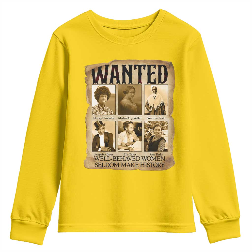 Well Behaved Women Seldom Make History Youth Sweatshirt Vintage Feminist Poster - Wonder Print Shop