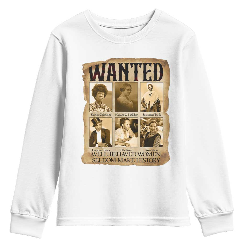 Well Behaved Women Seldom Make History Youth Sweatshirt Vintage Feminist Poster - Wonder Print Shop