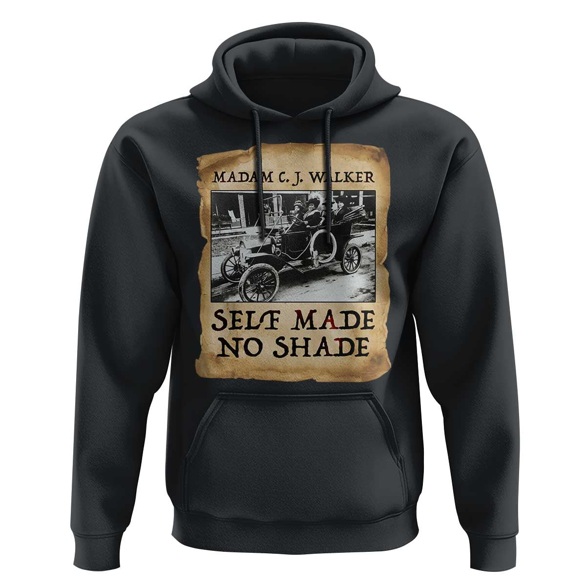 Madam CJ Walker Self Made Millionaire Hoodie Strong Black Woman Leader - Wonder Print Shop