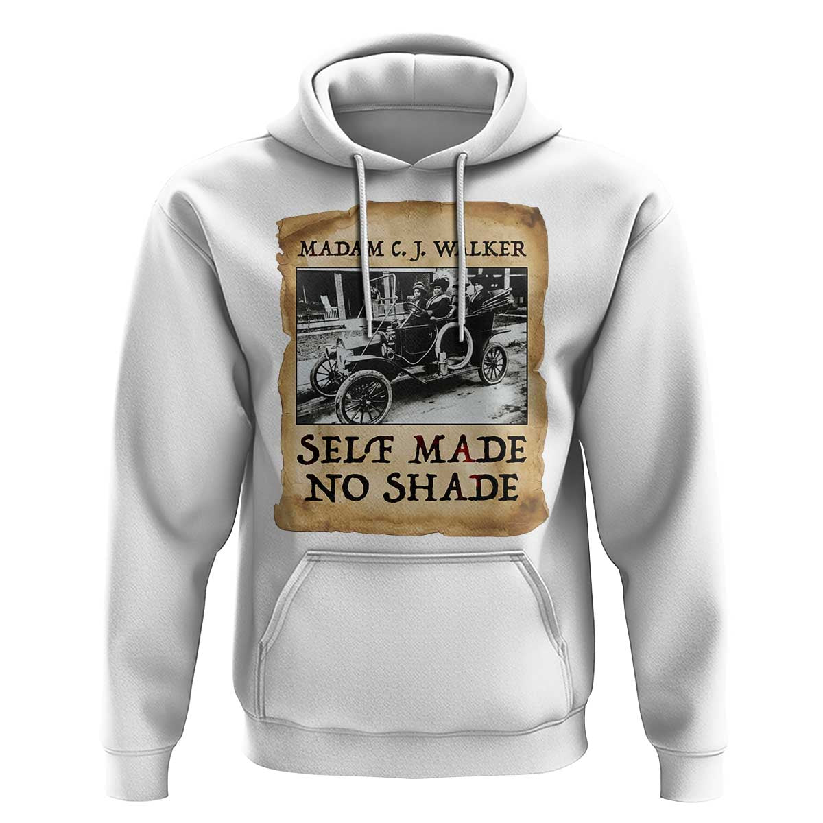Madam CJ Walker Self Made Millionaire Hoodie Strong Black Woman Leader - Wonder Print Shop